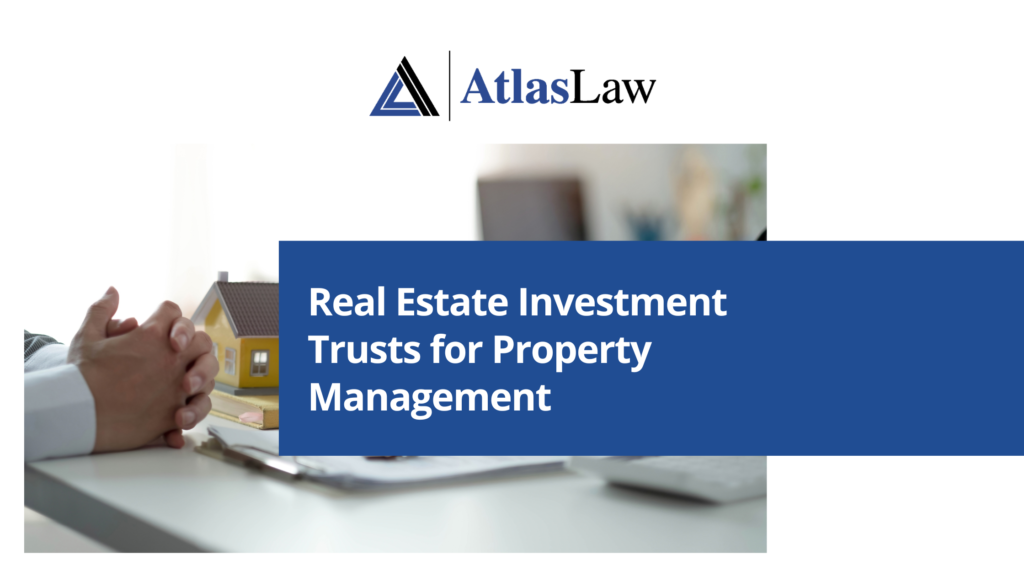 Real Estate Investment Trusts for Property Management